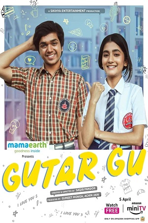 Download  Gutar Gu (Season 1 – 2) Hindi Amazon miniTV Complete Web Series 480p | 720p | 1080p WEB-DL