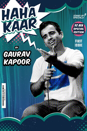 Download  HahaKaar – Gaurav Kapoor (2018) Hindi [Stand-up] AMZN WEB-DL 480p | 720p | 1080p