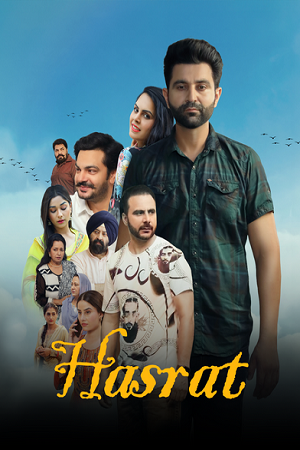 Download  Hasrat (2025) WEB-DL {Punjabi DD5.1} Full Movie 480p [400MB] | 720p [1.1GB] | 1080p [2.4GB]