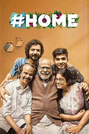 Download  Home (2021) Dual Audio [Hindi - Malayalam] WeB-DL 480p [600MB] | 720p [1.4GB] | 1080p [2.8GB]