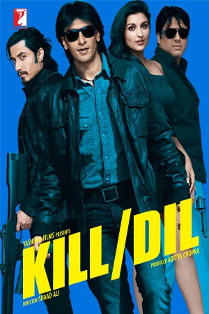 Download  Kill Dil (2014) Hindi Full Movie 480p [300MB] | 720p [1GB] | 1080p [3.5GB]