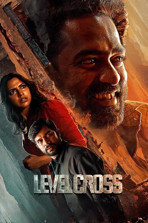 Download  Level Cross (2024) ORG. DDP2.0 [Hindi - Malayalam] WEB-DL 480p [400MB] | 720p [1GB] | 1080p [2.2GB]