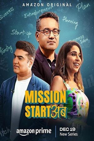 Download  Mission Start Ab (2023 – Amazon Prime) Season 1 Complete Hindi WEB-Series 480p | 720p | WEB-DL