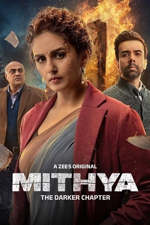 Download  Mithya (2024) Season 2 {Hindi DD5.1} ZEE5 WEB Series 480p | 720p | 1080p WEB-DL