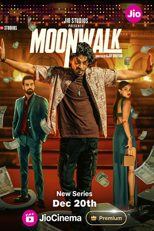 Download  Moonwalk (Season 1) Jio-Cinema WEB-DL {Hindi ORG. DD5.1} Complete Web Series 480p | 720p | 1080p