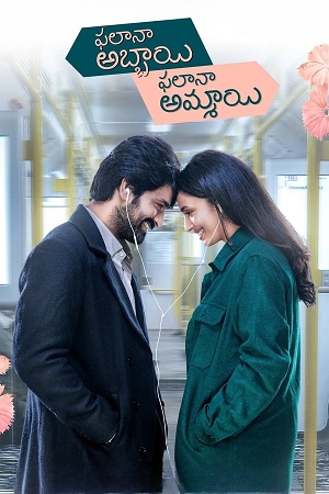 Download  Ek Anokhi Prem Kahani – Phalana Abbayi Phalana Ammayi (2023) Dual Audio [Hindi ORG. Dubbed - Telugu] WEB-DL 480p [450MB] | 720p [1.2GB] | 1080p [2.5GB]