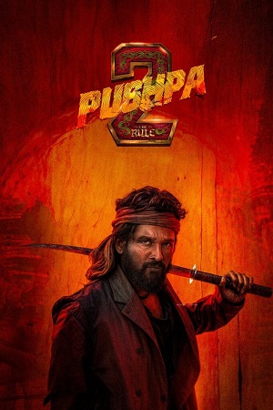 Download  Pushpa 2: The Rule {Reloaded Version} (2024) WEB-DL [Hindi ORG 5.1] NETFLiX Full Movie 480p [560MB] | 720p [1.9GB] | 1080p [3.5GB] | 1080p H264 [11.9GB] HD