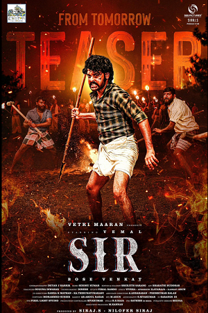 Download  Sir (2024) AMZN WEBRip ORG. Dual Audio [Hindi DD 5.1 – Tamil] Full Movie 480p [500MB] | 720p [1.4GB] | 1080p [3.3GB]