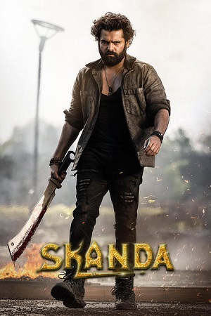 Download  Skanda (2023) Dual Audio {Hindi-Telugu} WEB-DL 480p [550MB] | 720p [1.4GB] | 1080p [3.2GB]