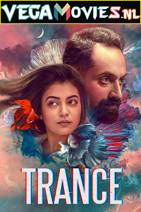 Download  Trance (2020) Hindi Dubbed Full Movie WEB-DL 480p [550MB] | 720p [1.2GB] | 1080p [2.5GB]