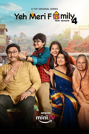 Download  Yeh Meri Family (2024) Season 4 Hindi Complete Amazon MiniTV Series 480p | 720p | 1080p WEB-DL